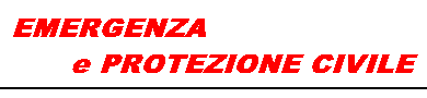 EMERGENZA e PROTEZIONE CIVILE